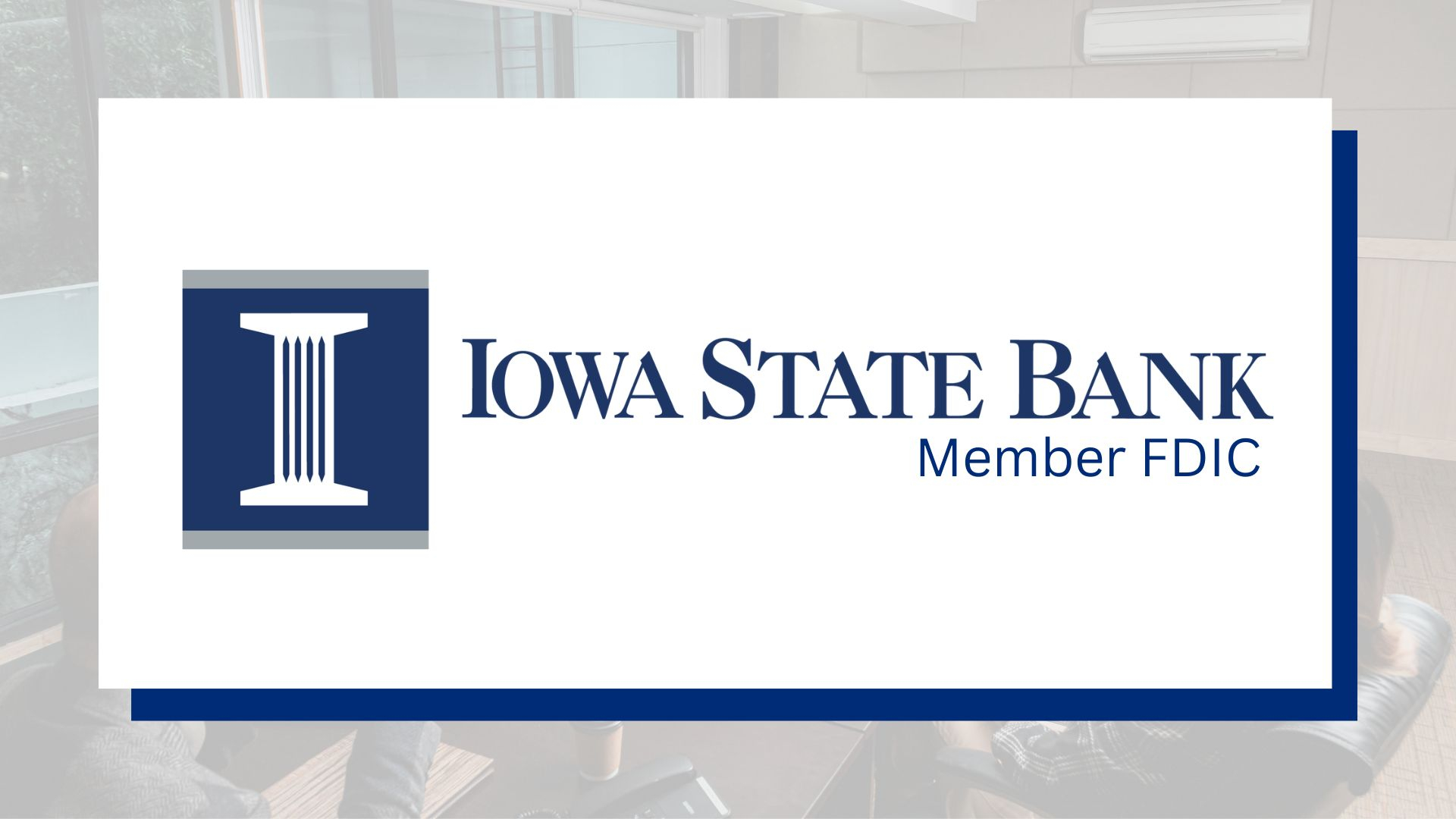 Iowa State Bank logo with financial image